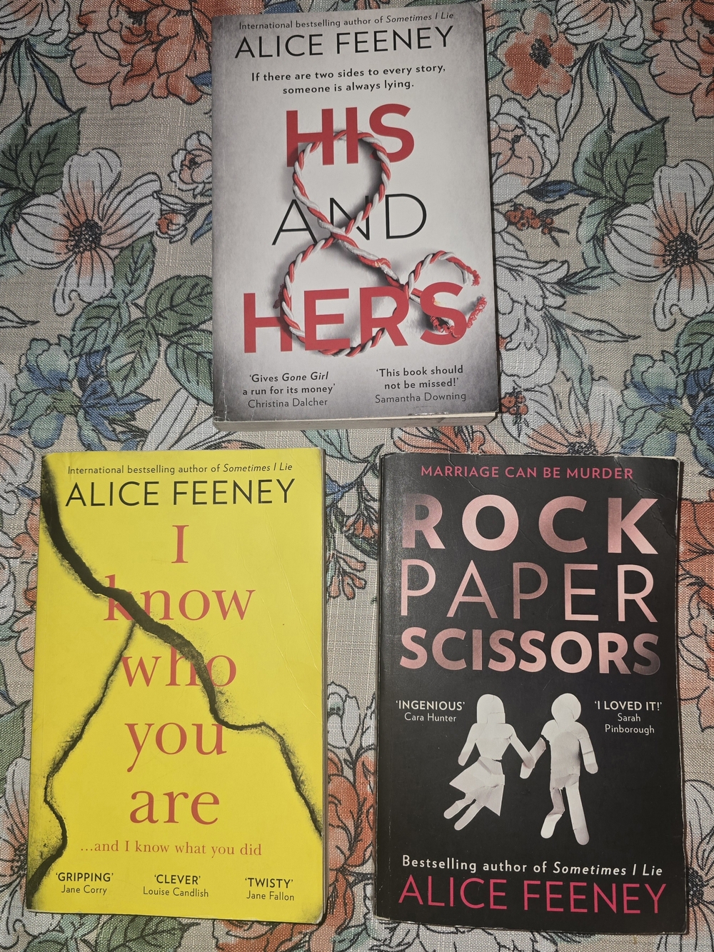 Rock Paper Scissors. His And Hers & I Know Who You Are - Alice Feeney
